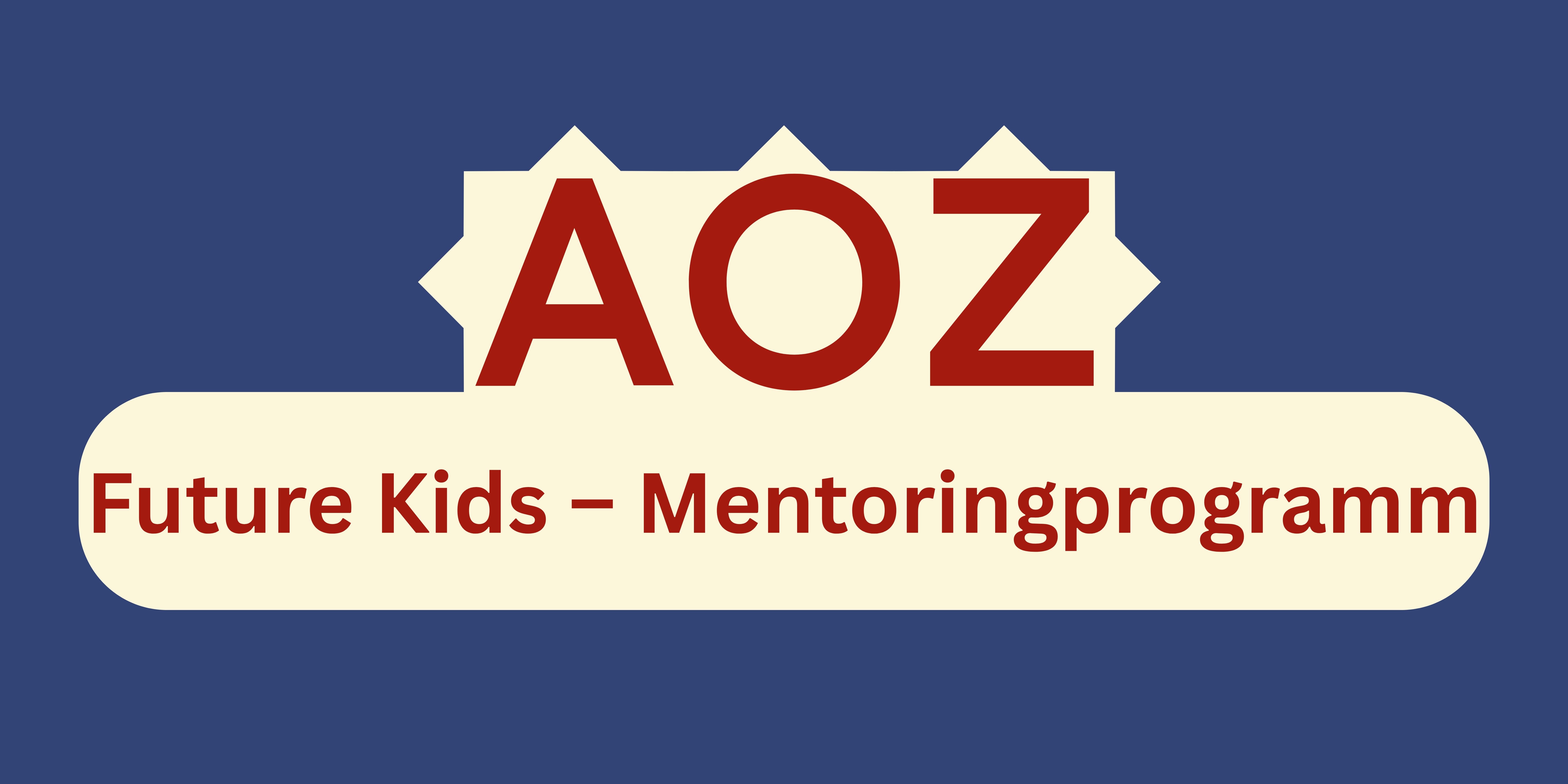 AOZ - Future Kids Mentoringprogramm